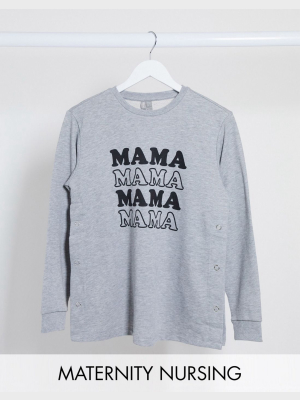 Asos Design Maternity Nursing Sweat With Mama Motif