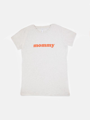 Mommy Tee