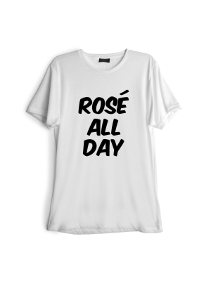 Rose All Day [tee]