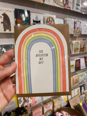 You Brighten My Day Card