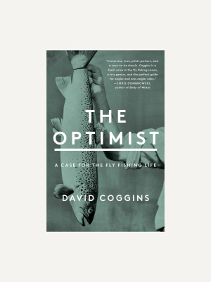 The Optimist By David Coggins