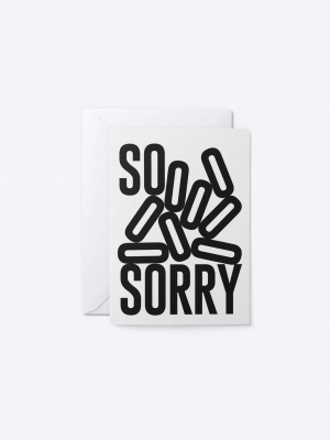 So Sorry Greeting Card