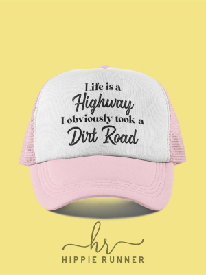 Life Is A Highway (hat)