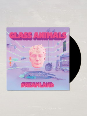 Glass Animals - Dreamland Lp