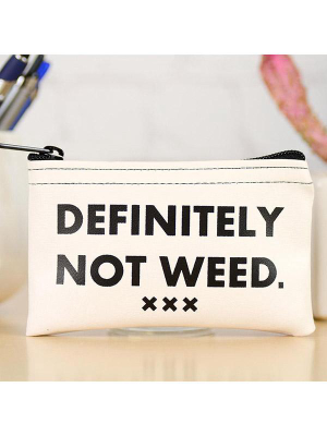 Definitely Not Weed Stash Pouch