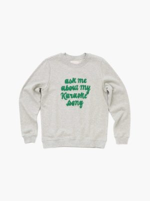 Karaoke Song Sweatshirt