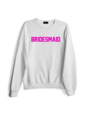 Bridesmaid // Pink Text