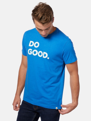 Do Good T-shirt - Men's