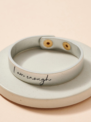 I Am Enough Leather Bracelet