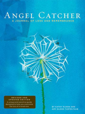 Angel Catcher: A Grieving Journal