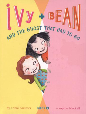 Ivy And Bean And The Ghost That Had To Go (book 2)