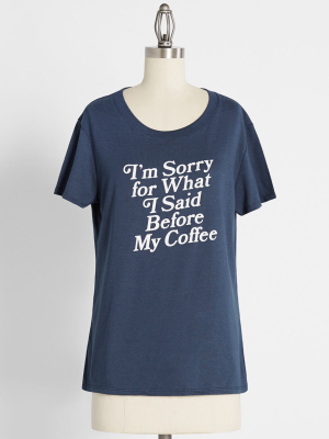 Not Before My Coffee Graphic Tee