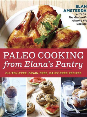 Paleo Cooking (paperback) By Elana Amsterdam