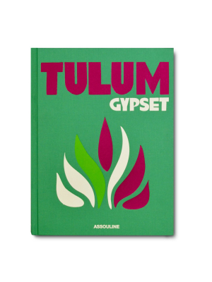 Assouline Publishing Tulum Gypset