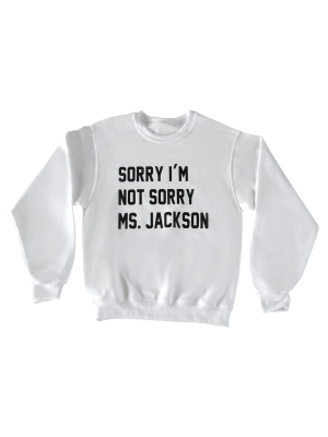 Sorry I'm Not Sorry Ms. Jackson