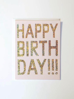 Happy Birthday!!! Glitter Foil Card