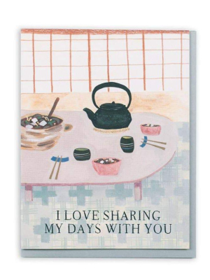 Sharing My Days Together Card