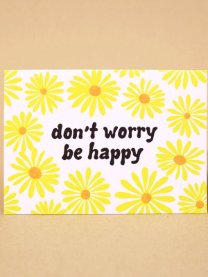 Don't Worry Be Happy Card