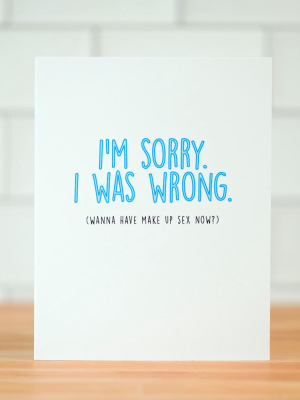 I'm Sorry. I Was Wrong...  Love Card