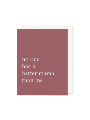 Better Mama Card By Rbtl®