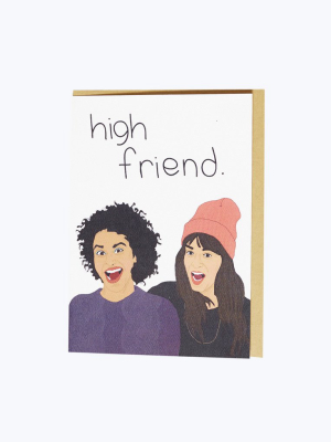 High Friend Card