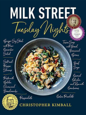 Milk Street: Tuesday Nights - By Christopher Kimball (hardcover)