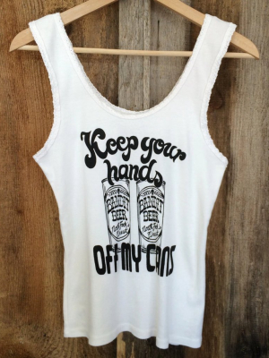 Keep Your Hands Off My Cans Lace Tank White/blk