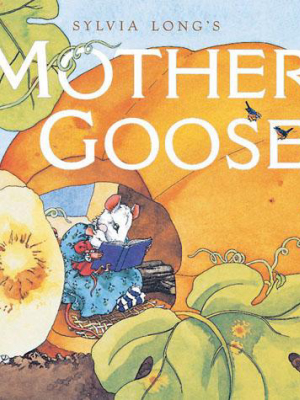 Sylvia Long's Mother Goose
