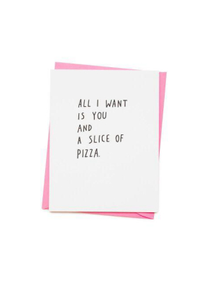 Slice Of Pizza Card