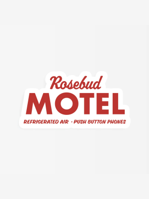 Schitt's Creek Rosebud Motel Sticker