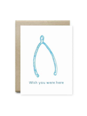 Wish You Were Here Card | Anvil Cards