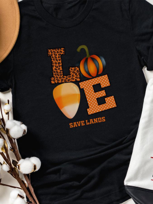 Love Save Lands Tee