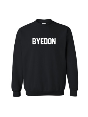 Byedon [unisex Crewneck Sweatshirt]