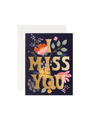 Rifle Paper Co. I Miss You Card