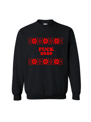 Fuck 2020 [unisex Crewneck Sweatshirt]