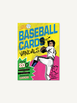 Baseball Card Vandals