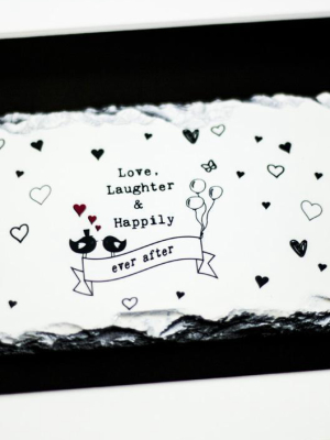 Amilie Designs Slatecraft - Love, Laugher & Happily Ever After