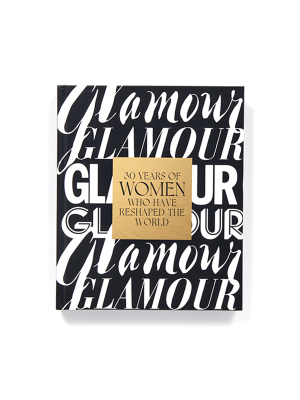 Glamour: 30 Years Of Women - Signed Edition