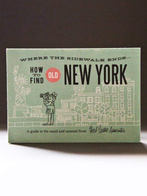 How To Find Old New York