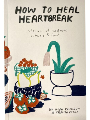 How To Heal Heartbreak Booklet