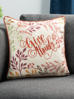 18"x18" Give Thanks Throw Pillow - Sure Fit