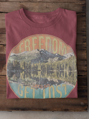 Freedom Lets Get Lost Tee