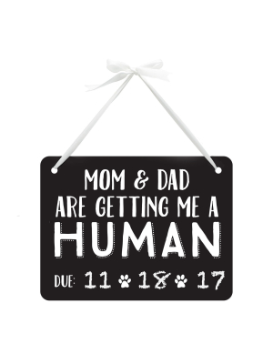 Pearhead Baby Announcement, Pet Chalkboard Sign - "mom & Dad Are Getting Me A Human"