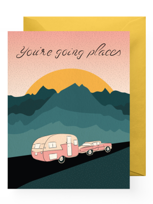 Bd Greeting Cards, You're Going Places