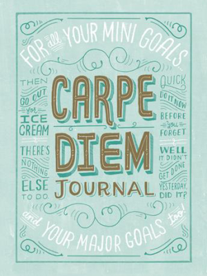 Carpe Diem Journal