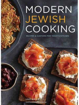 Modern Jewish Cooking - By Leah Koenig (hardcover)