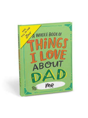 Things I Love About Dad Gift Book