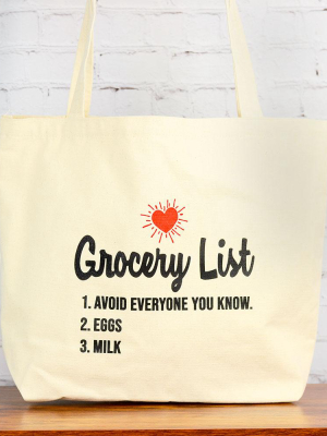 Avoid Everyone You Know. Grocery Bag
