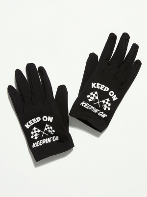 Keep On Keepin' On Washable Gloves