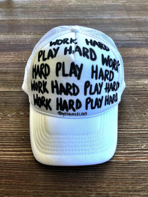 'work Hard' Painted Hat